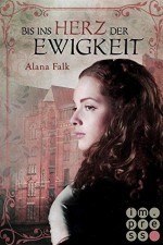 Bis ins Herz der Ewigkeit