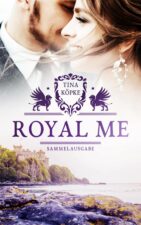 Cover von "Royal Me - Sammelband"