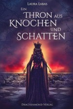 Ein Thron aus Knochen und Schatten